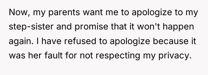 Now, my parents want me to apologize to my step-sister...