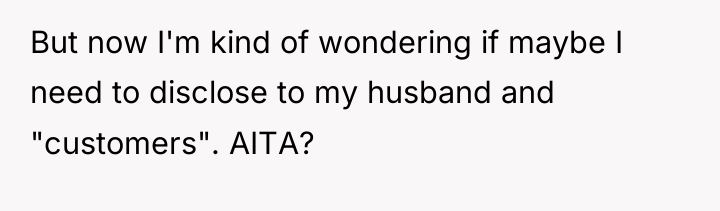 But now I'm kind of wondering if maybe I need...