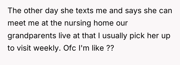 The other day she texts me and says she can...