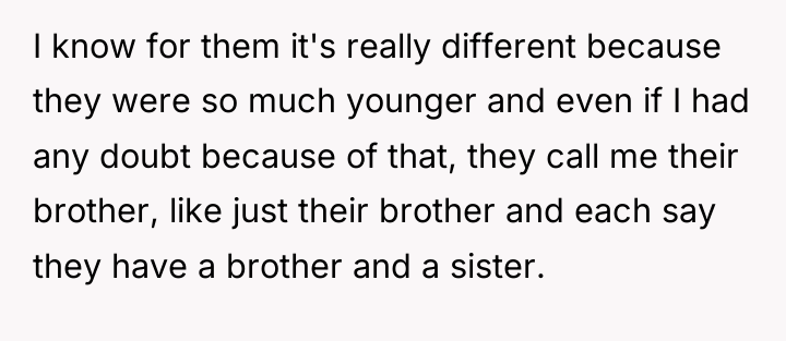 I know for them it's really different because they were...