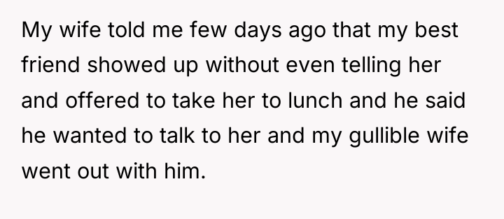 My wife told me few days ago that my best...