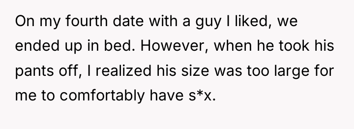 On my fourth date with a guy I liked, we...
