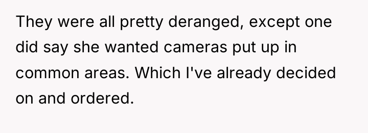 They were all pretty deranged, except one did say she...