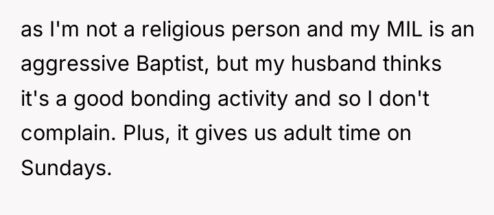 as I'm not a religious person and my MIL is...