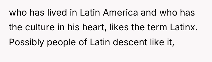 who has lived in Latin America and who has the...