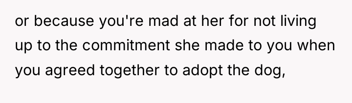 or because you're mad at her for not living up...