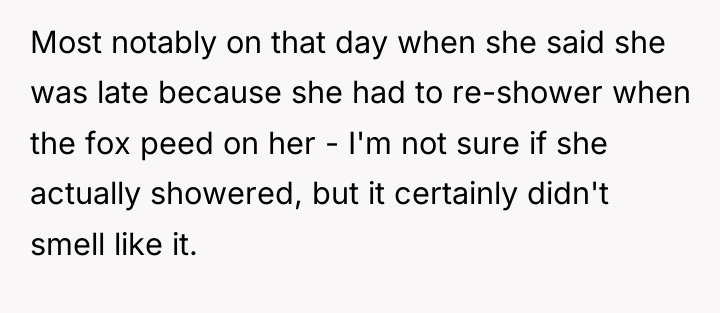 Most notably on that day when she said she was...
