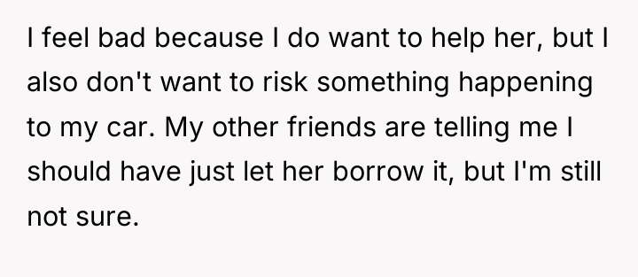I feel bad because I do want to help her,...