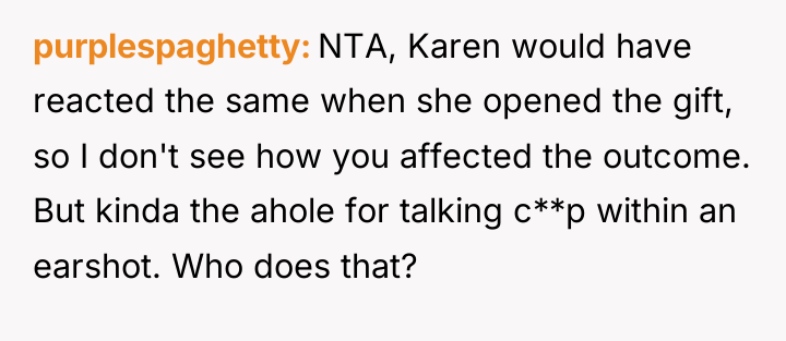 purplespaghetty NTA, Karen would have reacted the same when she...
