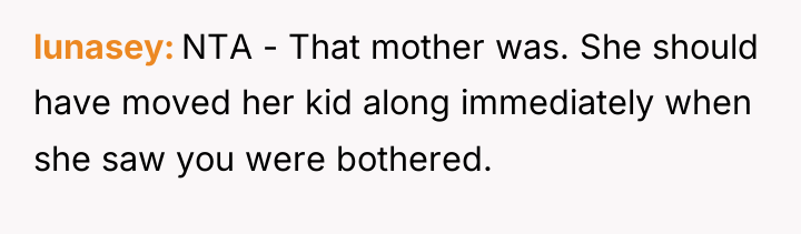 lunasey NTA - That mother was. She should have moved...
