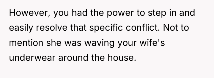 However, you had the power to step in and easily...