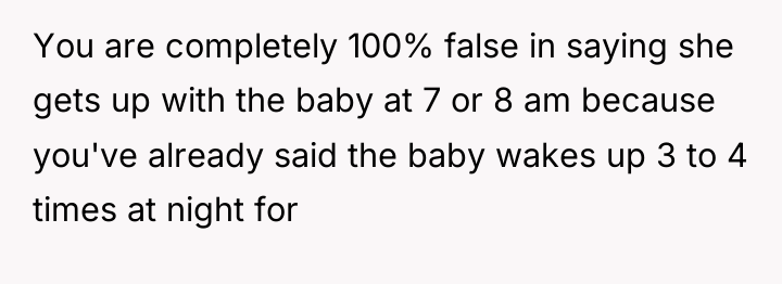 You are completely 100% false in saying she gets up...
