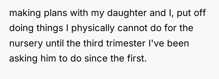 making plans with my daughter and I, put off doing...