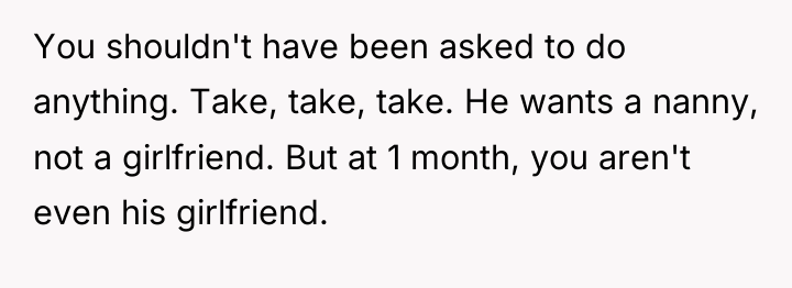 You shouldn't have been asked to do anything. Take, take,...