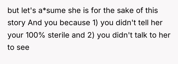 but let's a*sume she is for the sake of this...