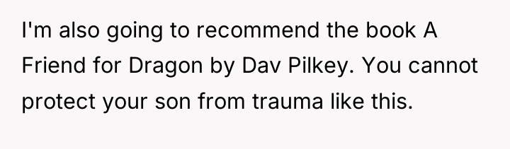 I'm also going to recommend the book A Friend for...