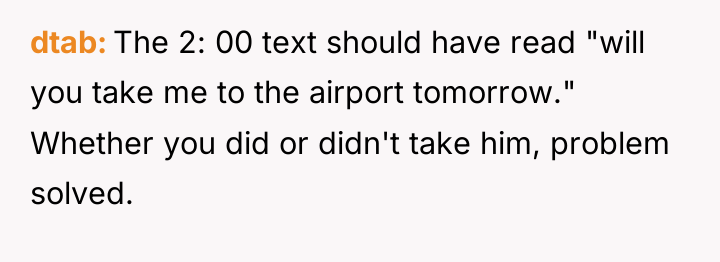 dtab The 2: 00 text should have read "will you...