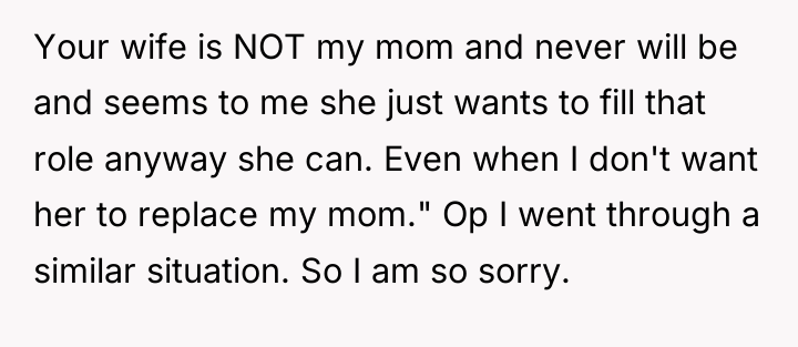 Your wife is NOT my mom and never will be...