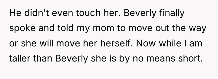 He didn't even touch her. Beverly finally spoke and told...