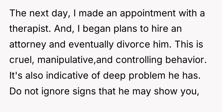 The next day, I made an appointment with a therapist....