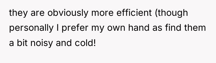 they are obviously more efficient (though personally I prefer my...