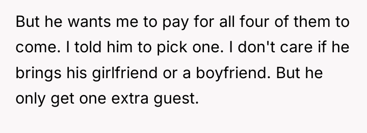But he wants me to pay for all four of...