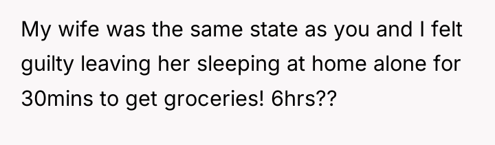 My wife was the same state as you and I...