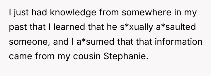 I just had knowledge from somewhere in my past that...