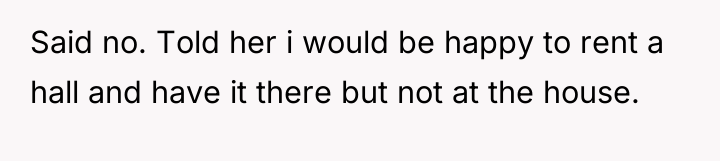Said no. Told her i would be happy to rent...