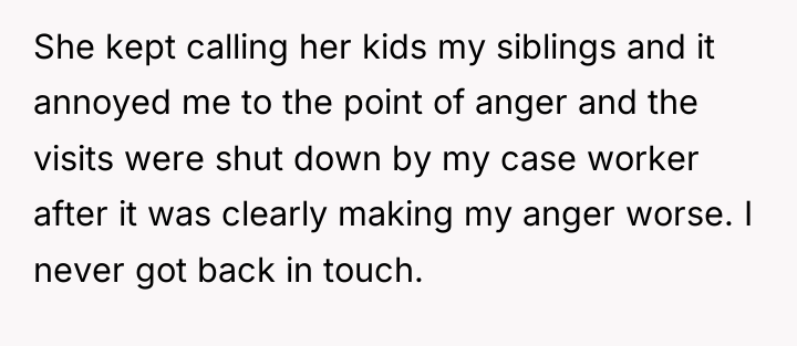 She kept calling her kids my siblings and it annoyed...