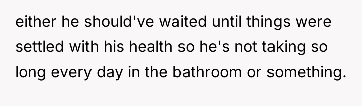 either he should've waited until things were settled with his...