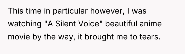 This time in particular however, I was watching "A Silent...