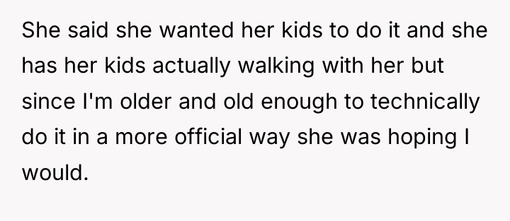 She said she wanted her kids to do it and...