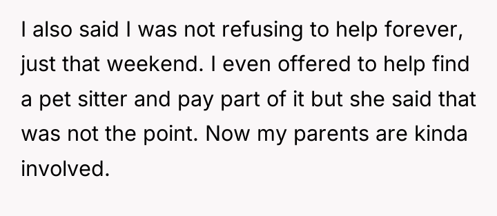I also said I was not refusing to help forever,...