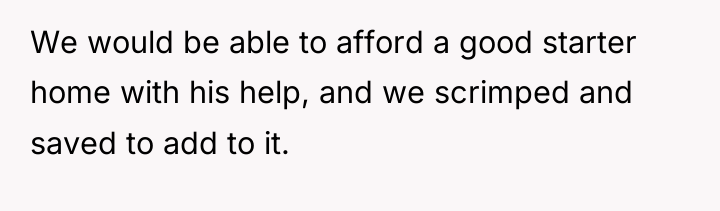 We would be able to afford a good starter home...