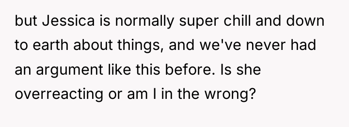 but Jessica is normally super chill and down to earth...