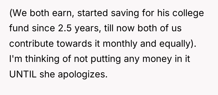 (We both earn, started saving for his college fund since...