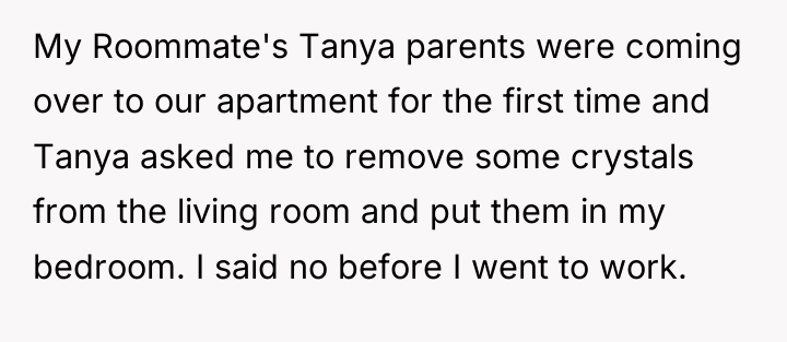 My Roommate's Tanya parents were coming over to our apartment...