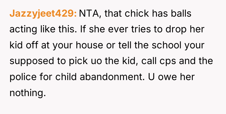 Jazzyjeet429 NTA, that chick has balls acting like this. If...
