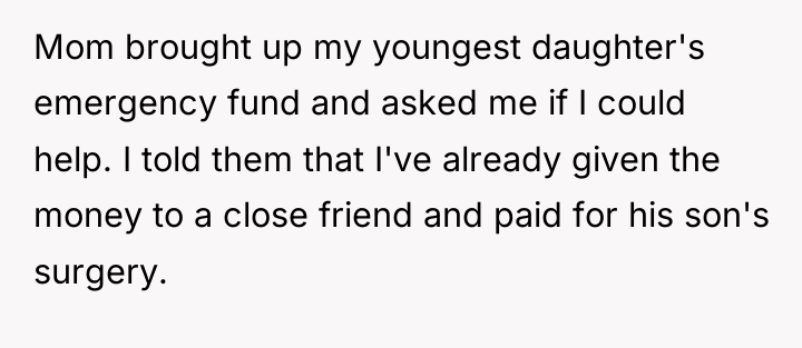 Mom brought up my youngest daughter's emergency fund and asked...