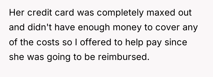 Her credit card was completely maxed out and didn't have...