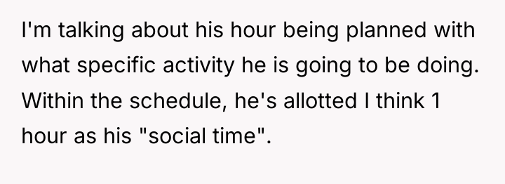 I'm talking about his hour being planned with what specific...