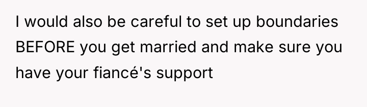 I would also be careful to set up boundaries BEFORE...