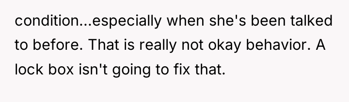 condition...especially when she's been talked to before. That is really...