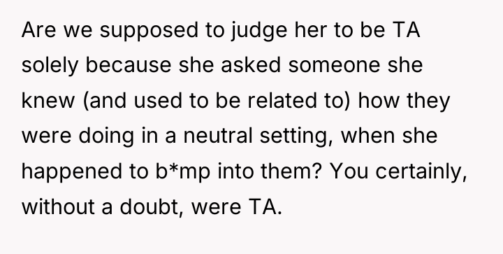 Are we supposed to judge her to be TA solely...