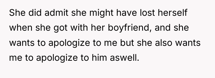 She did admit she might have lost herself when she...