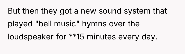 But then they got a new sound system that played...