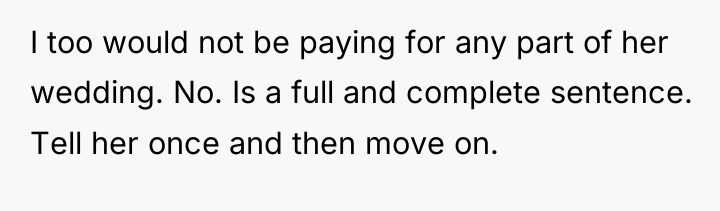 I too would not be paying for any part of...