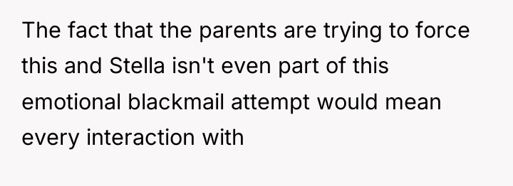 The fact that the parents are trying to force this...