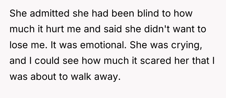 She admitted she had been blind to how much it...